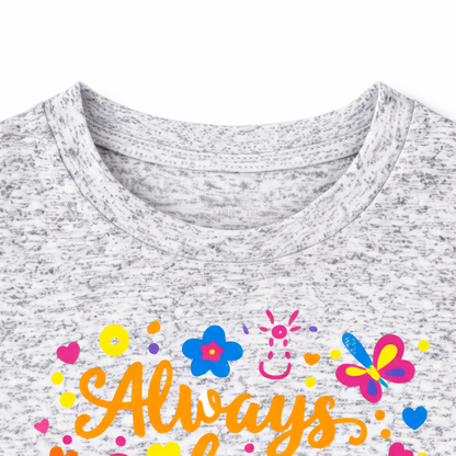 Girls Always Be Kind Printed Soft Cotton Summer Tee